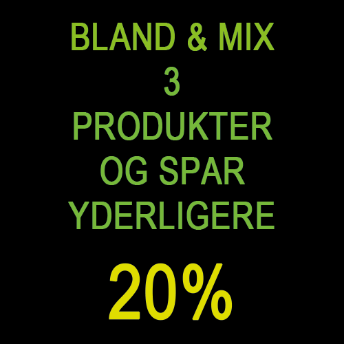 Mix 3 Produkter fra hele kategorien og Spar yderligere 20% Rabatten fratrækkes i kurven